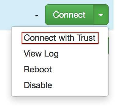 Connect with Trust option on connect button dropdown